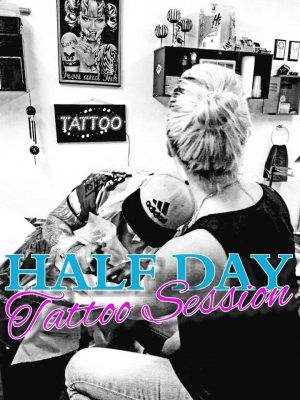 HALF DAY TATTOO SESSION